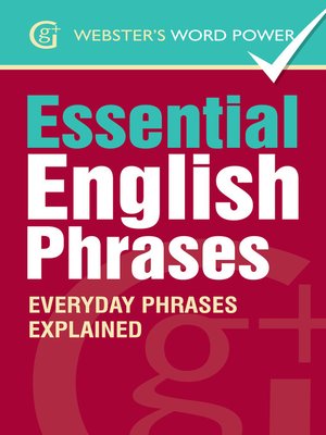cover image of Webster's Word Power Essential English Phrases